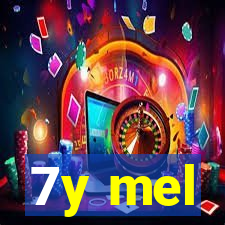 7y mel